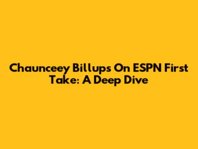 Chaunceey Billups On ESPN First Take: A Deep Dive
