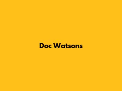 Doc Watson's 