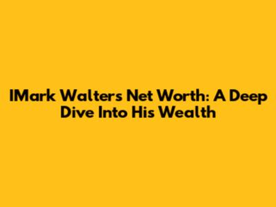IMark Walter's Net Worth: A Deep Dive Into His Wealth