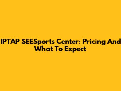 IPTAP SEESports Center: Pricing And What To Expect