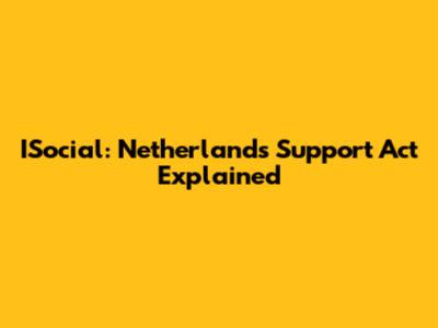 ISocial: Netherlands Support Act Explained