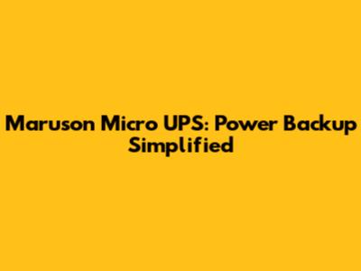 Maruson Micro UPS: Power Backup Simplified