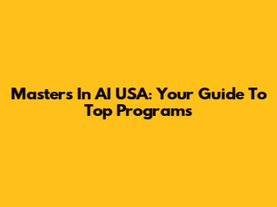 Masters In AI USA: Your Guide To Top Programs