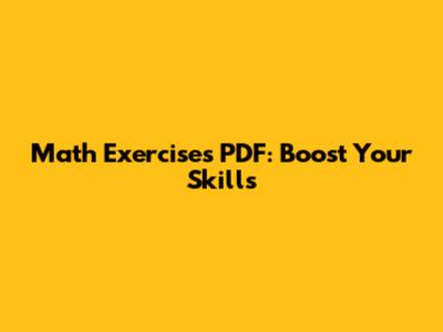 Math Exercises PDF: Boost Your Skills