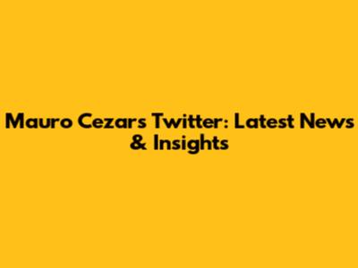Mauro Cezar's Twitter: Latest News & Insights