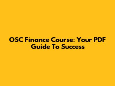 OSC Finance Course: Your PDF Guide To Success