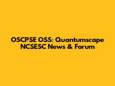 OSCPSE OSS: Quantumscape NCSESC News & Forum