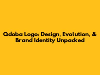 Qdoba Logo: Design, Evolution, & Brand Identity Unpacked