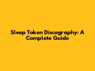 Sleep Token Discography: A Complete Guide