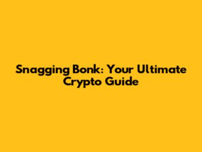 Snagging Bonk: Your Ultimate Crypto Guide