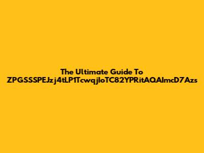 The Ultimate Guide To ZPGSSSPEJzj4tLP1TcwqjIoTC82YPRitAQAImcD7Azs